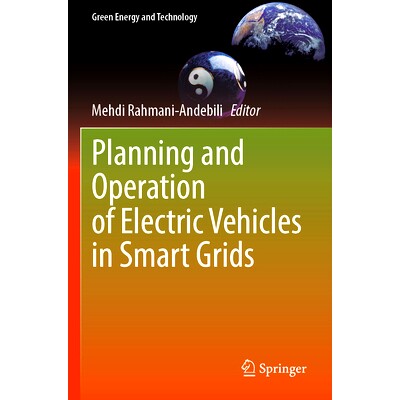 预订 Planning and Operation of Electric Vehicles in Smart Grids 智能电网的电动汽车规划与运行: 9783031359132