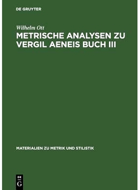 预订 Metrische Analysen zu Vergil Aeneis Buch III: 9783484625150
