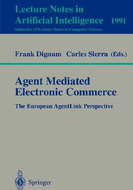 【预订】Agent Mediated Electronic Commerce