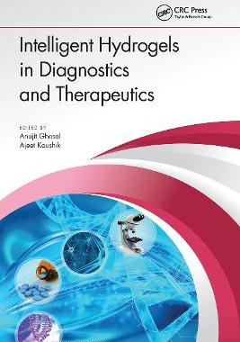 预订 Intelligent Hydrogels in Diagnostics and Therapeutics