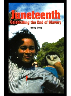 预订 Juneteenth: Celebrating the End of Slavery: 9781435889576