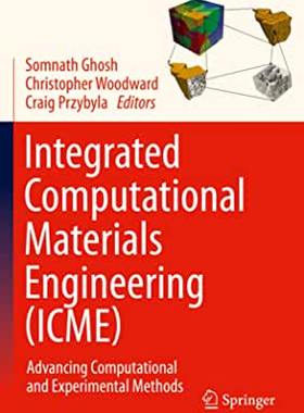 【预订】Integrated Computational Materials Engineering (ICME)