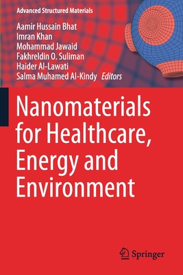 【预订】Nanomaterials for Healthcare, Energy and Environment