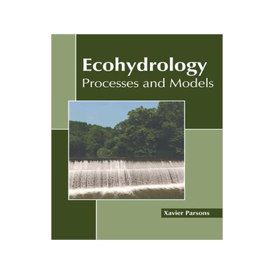 [预订]Ecohydrology: Processes and Models 9781639891627