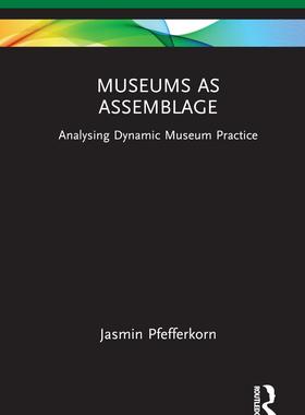 [预订]Museums as Assemblage 9781032492049