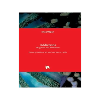 [预订]Addictions - Diagnosis and Treatment 9781839686320
