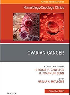 【预售】Ovarian Cancer, An Issue of Hematology/Oncology Clinics of North America
