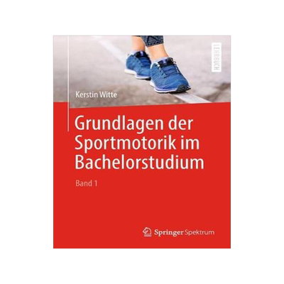 预订 Grundlagen der Sportmotorik im Bachelorstudium (Band 1)