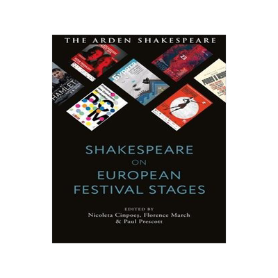 [预订]Shakespeare on European Festival Stages 9781350283244