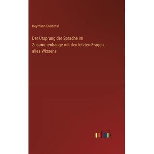 预订 Der Ursprung der Sprache im Zusammenhange mit den letzten Fragen alles Wissens: 9783368640255