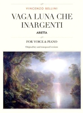 预订 Vaga Luna, Che Inargenti: Arietta, for Medium, High and Low Voices: 9781987676624