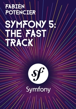 【预订】Symfony 5: The Fast Track