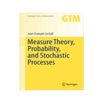 Measure Theory, Probability, and Stochastic Processes : 295