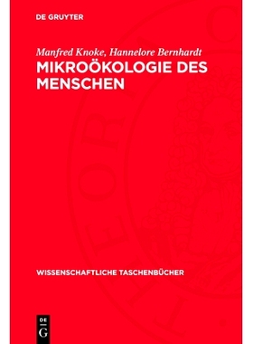 预订 Mikroökologie des Menschen: Mikroflora bei Gesunden und Kranken: 9783112716465