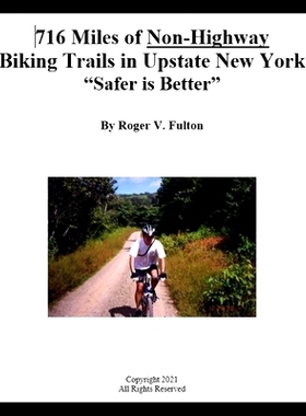 预订 716 Miles of Non-Highway Biking Trails in Upstate New York: 