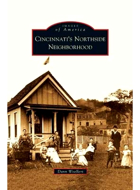 预订 Cincinnati’s Northside Nei*orhood: 9781531651428