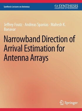 预订 Narrowband Direction of Arrival Estimation for Antenna Arrays