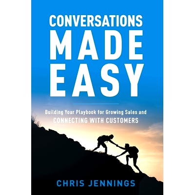 预订 Conversations Made Easy: Building Your Playbook for Growing Sales and Connecting with Customers