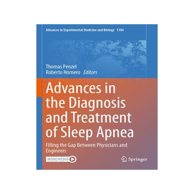 [预订]Advances in the Diagnosis and Treatment of Sleep Apnea 9783031064159