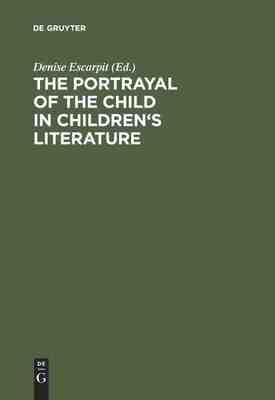 【预订】The portrayal of the child in children’s literature 9783598105814