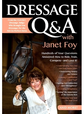 预订 Dressage Q&A with Janet Foy: Hundreds of Your Questions Answered: How to Ride, Train, and Compete--And Love It!: 97