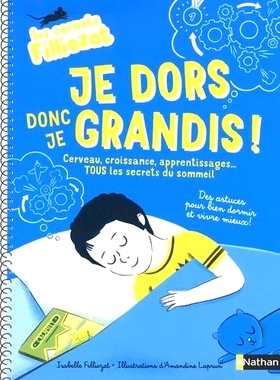 预订 Je dors donc je grandis ! : cerveau, croissance, apprentissages... tous les secrets du sommeil : des astuces pour b