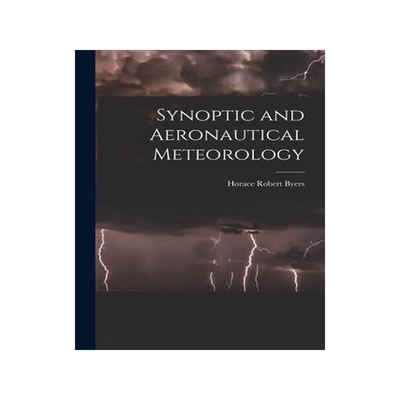 [预订]Synoptic and Aeronautical Meteorology 9781013361357