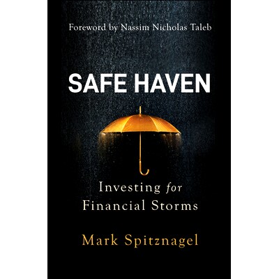 现货 Safe Haven: Investing for Financial Storms 避风港：投资应对金融风暴: 9781394214853