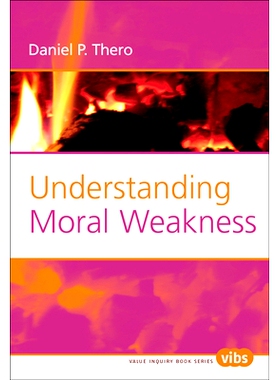 预订 Understanding Moral Weakness 理解道德弱点: 9789042020788