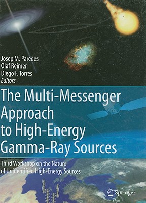 【预订】The Multi-Messenger Approach to High-Energy Gamma-Ray Sources
