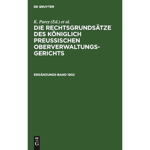 Preuss. Ovw. Ger. 预订 1902 Königl. Erg.Bd. 9783112385296 Rechtsgrunds.