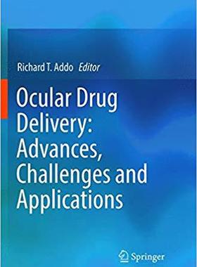 【预订】Ocular Drug Delivery: Advances, Challenges and Applications