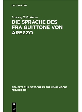 预订 Die Sprache des Fra Guittone von Arezzo: Lautlehre: 9783112323731