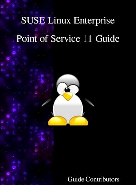 预订 Suse Linux Enterprise - Point of Service 11 Guide: 9789888406630