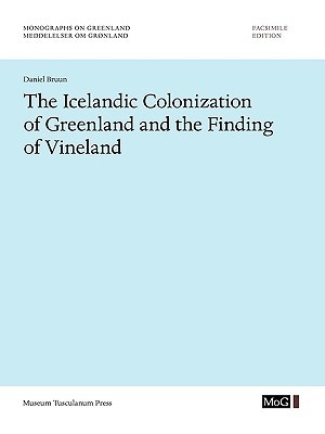 【预订】The Icelandic Colonization of Greenland and the Finding of Vineland 9788763522823