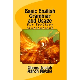 预订 Basic English Grammar and Usage: For Tertiary Institutions: 9789784893404