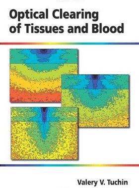 [预订]Optical Clearing of Tissues and Blood Pm154 9780819460066
