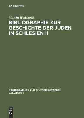 【预订】Bibliographie zur Geschichte der Juden in Schlesien II 9783598116728