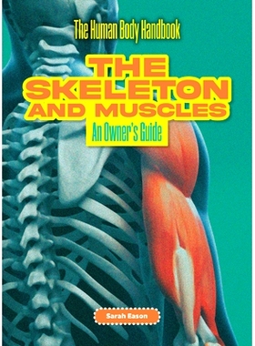 预订 The Skeleton and Muscles: An Owner's Guide