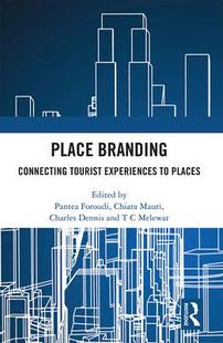 Branding Connecting Places 预订 9781032083230 Place Experiences Tourist