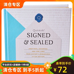 历史名人书信集 精装礼品书 英文原版 Signed & Sealed 分主题 作家 艺术家 笔友 文具爱好者 Quotabelle
