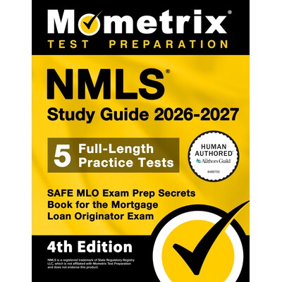 预订 Nmls Study Guide 2026-2027 - 5 Full-Length Practice Tests, Safe Mlo Exam Prep Secrets Book for the Mortgage Loan Or