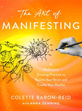 预订 The Art of Manifesting: A Meditative Drawing Practice to Rewire Your Brain and Create Your Reality: 9781401997854