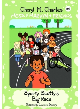 预订 Messy Marvyn & Friends: Sporty Scotty’s Big Race: 9781777989460