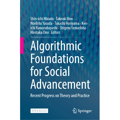 预订 Algorithmic Foundations for Social Advancement: Recent Progress on Theory and Practice 社会进步的算法基础：理论与实