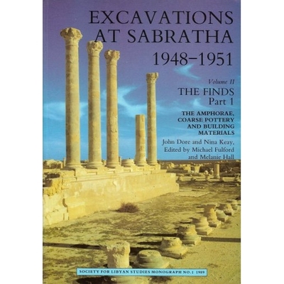 预订 Excavations at Sabratha 1948-1951. Volume II the Finds Part 1: 9780950836355