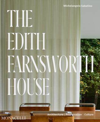 预订 The Edith Farnsworth House