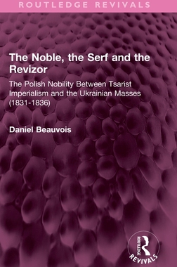 [预订]The Noble, the Serf and the Revizor