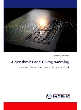 预订 Algorithmics and C Programming 算法和C编程: 9786207476398