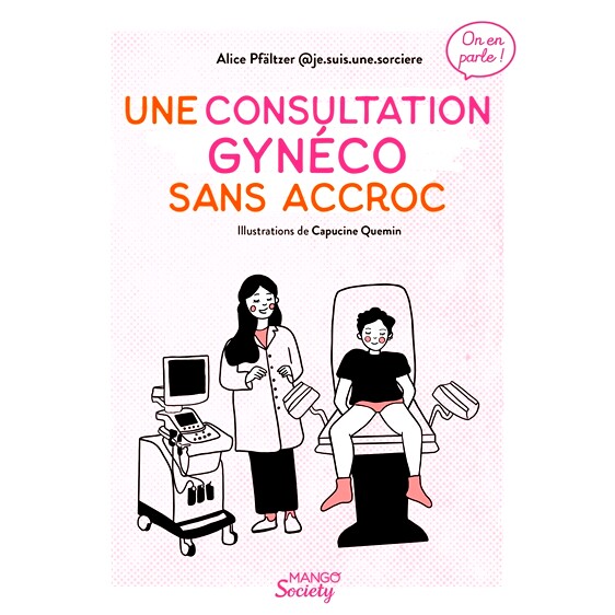 预订 Une consultation gynéco sans accroc 顺利的妇科咨询: 9782317030895